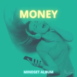 Money & Finances Self-Talk Songs