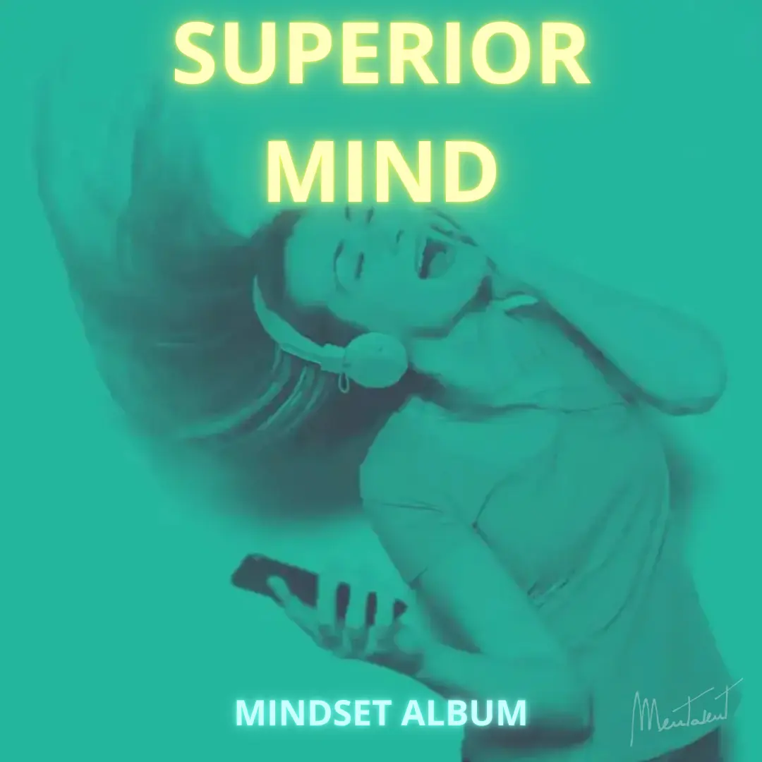 Superior Mind Self-Talk Songs 1 Superior Mind Self-Talk Songs