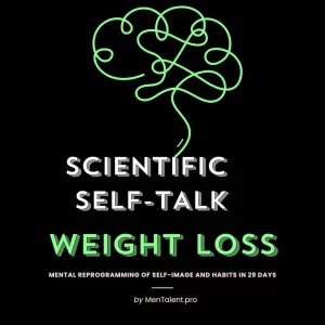 04 WEIGHT LOSS and NUTRITION: Course SCIENTIFIC SELF-TALK CHANGE BELIEFS - 29 DAYS