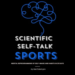 07 SPORTS: Course SCIENTIFIC SELF-TALK CHANGE BELIEFS - 29 DAYS